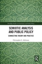 Routledge Studies in Governance and Public Policy - Semiotic Analysis and Public Policy