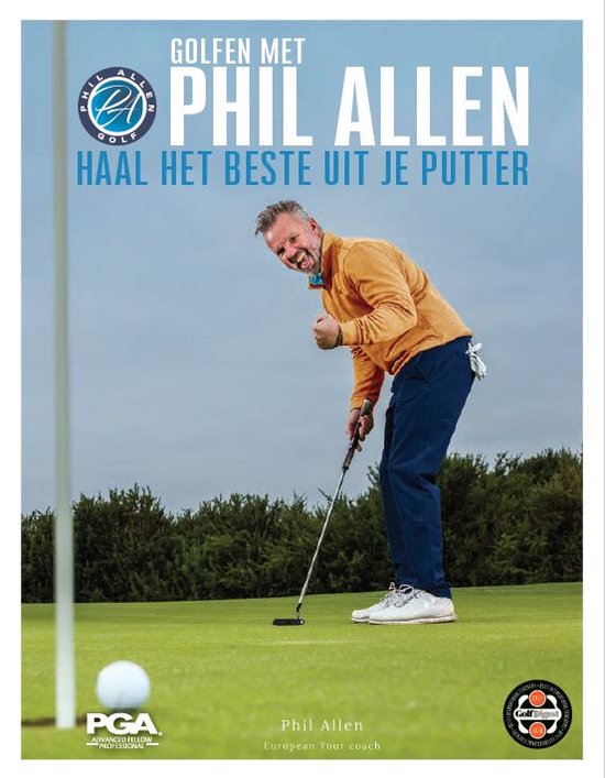 Golfen met Phil Allen - Haal het beste uit je putter - cover