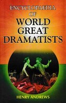 Encyclopaedia of World Great Dramatists