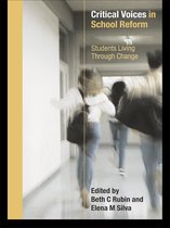 Critical Voices in School Reform