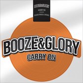 Booze & Glory - Carry On (12" Vinyl Single)