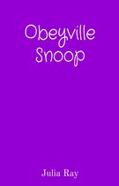 Obeyville Snoop