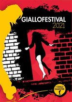 I Gialli Damster - GialloFestival 2021