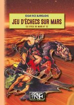 SF - Jeu d'échecs sur Mars (Cycle de Mars n° 5)