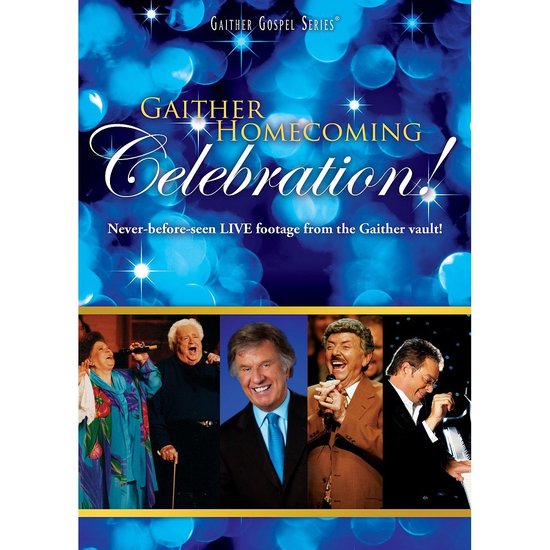 Bill & Gloria Gaither Gaither Celebration! (DVD), Bill