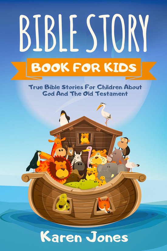 Foto: Bible story book for kids true bible stories for children about god and the old testament every christian child should know