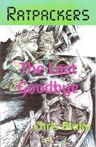 Ratpackers - The Last Goodbye