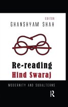 Re-reading Hind Swaraj