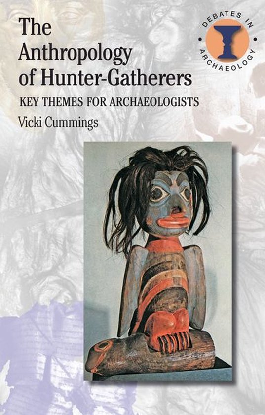 The Anthropology of Hunter-Gatherers - cover