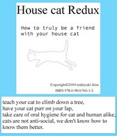 House Cat Redux
