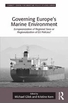 Corbett Centre for Maritime Policy Studies Series - Governing Europe's Marine Environment