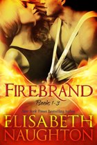 Firebrand Series 1 - Firebrand Series Complete Set (Books #1-3)