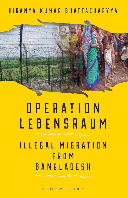 Operation Lebensraum: Illegal Migration from Bangladesh - cover