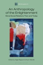 Association of Social Anthropologists Monographs - An Anthropology of the Enlightenment