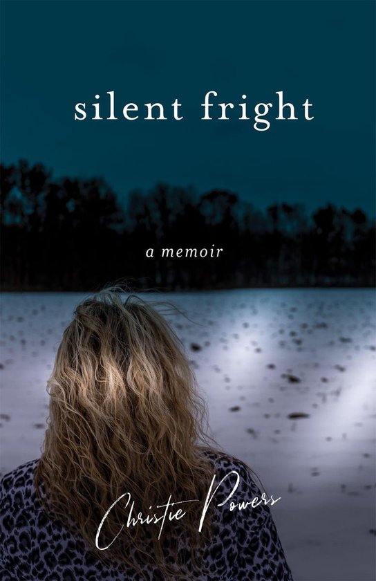 Silent Fright: A Memoir - cover