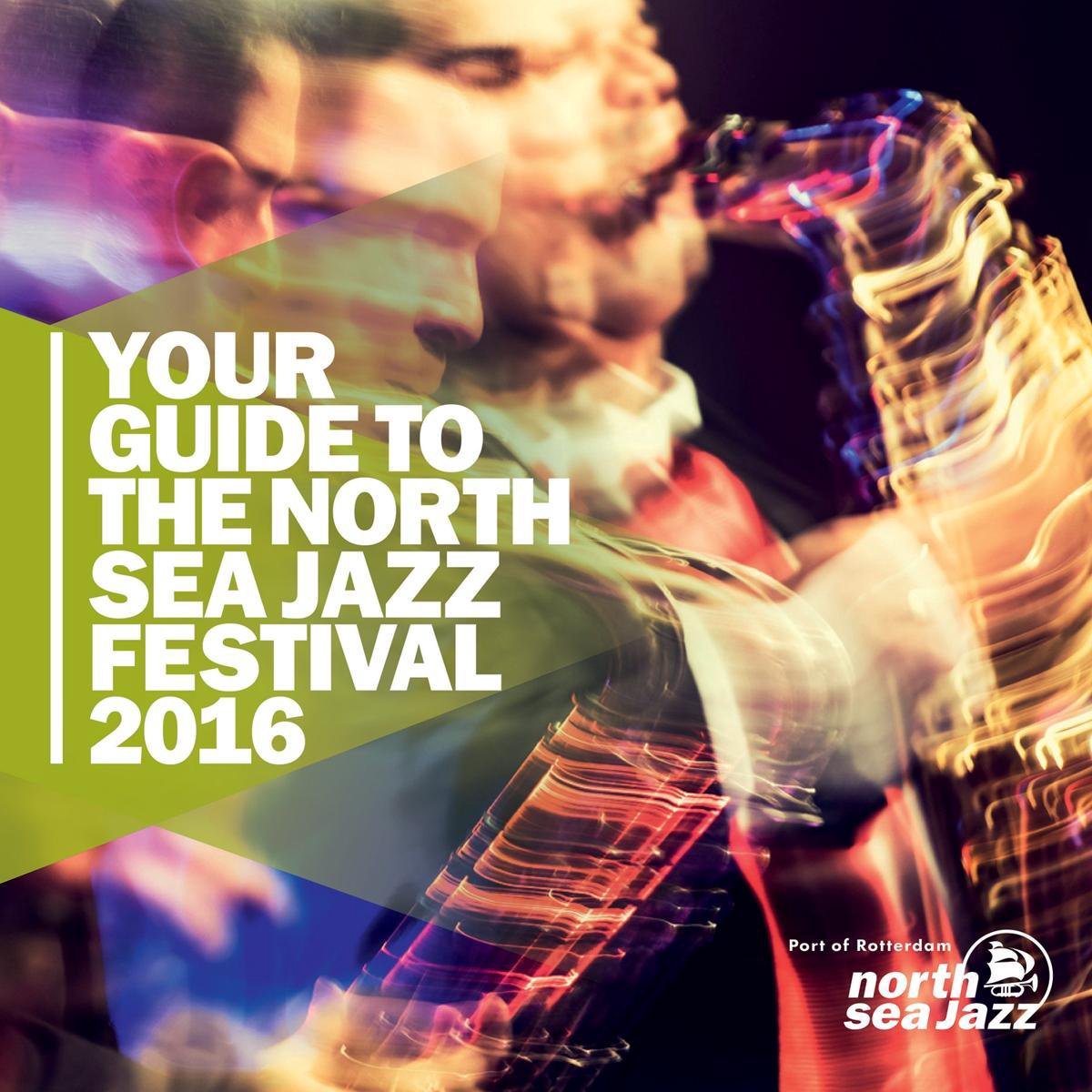 Your Guide To The North Sea Jazz Festival 2016, various