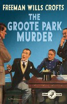 Detective Club Crime Classics - The Groote Park Murder (Detective Club Crime Classics)