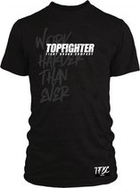 Topfighter Work Harder Than Ever T-Shirt Zwart Large