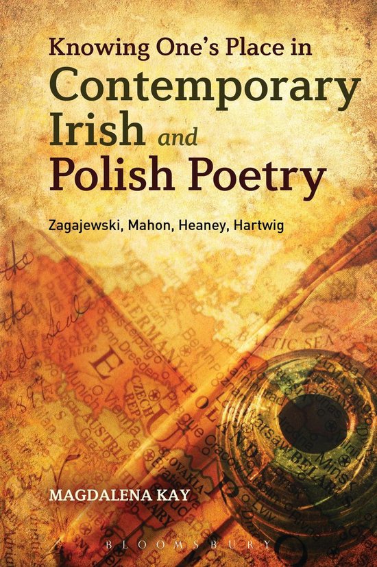 Knowing One's Place in Contemporary Irish and Polish Poetry - cover