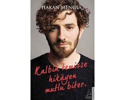Kalbin Temizse Hikayen Mutlu Biter