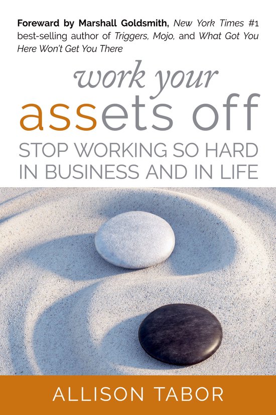 Work Your Assets Off - cover