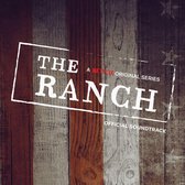 The Ranch - Original Tv Soundtrack