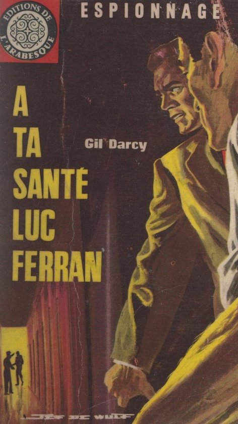 À ta santé Luc Ferran - cover