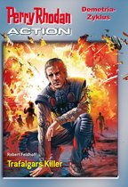 Perry Rhodan-Action 1 - Perry Rhodan-Action 1: Demetria-Zyklus