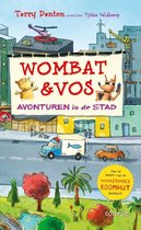 Wombat & Vos  -   Avonturen in de stad