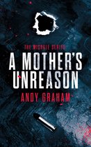 The Misrule 3 - A Mother's Unreason