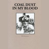 Coal Dust in My Blood