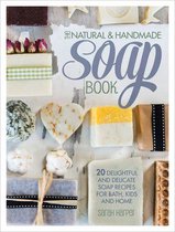 The Natural & Handmade Soap Book