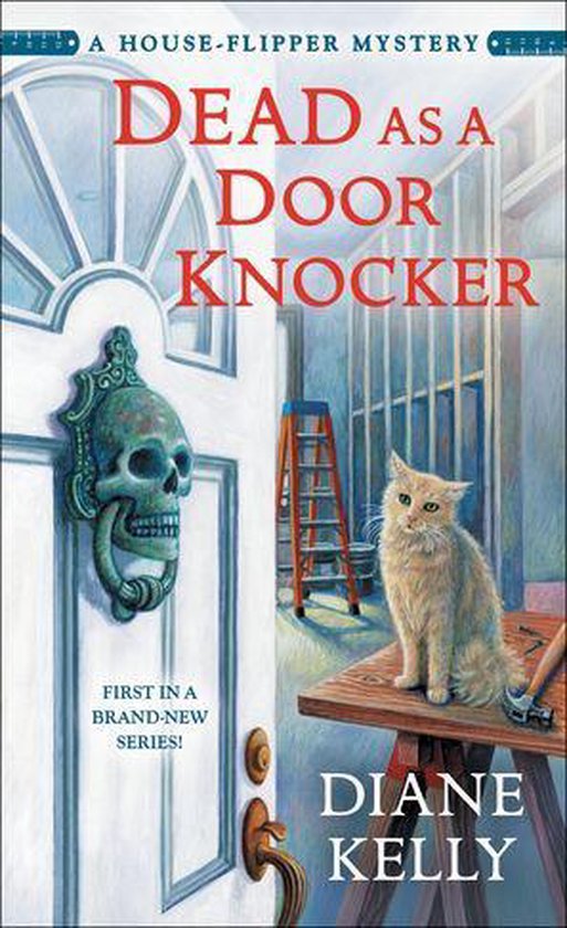 A House-Flipper Mystery 1 - Dead as a Door Knocker