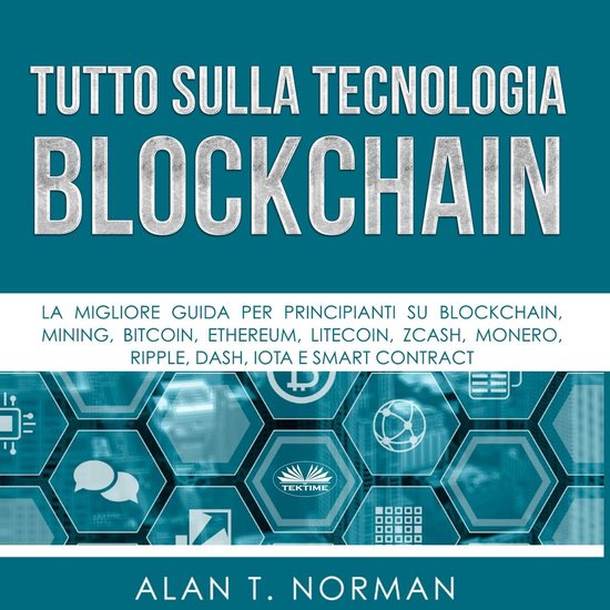 Tutto Sulla Tecnologia Blockchain - cover