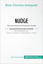 Non-Fiction kompakt - Nudge von Cass R. Sunstein und Richard H. Thaler (Zusammenfassung & Analyse)
