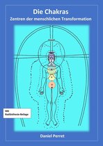 Wissenschaft des spirituellen Heilens 3 - Chakras