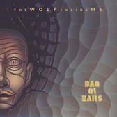 Bag Of Nails - Wolf Inside Me (LP)
