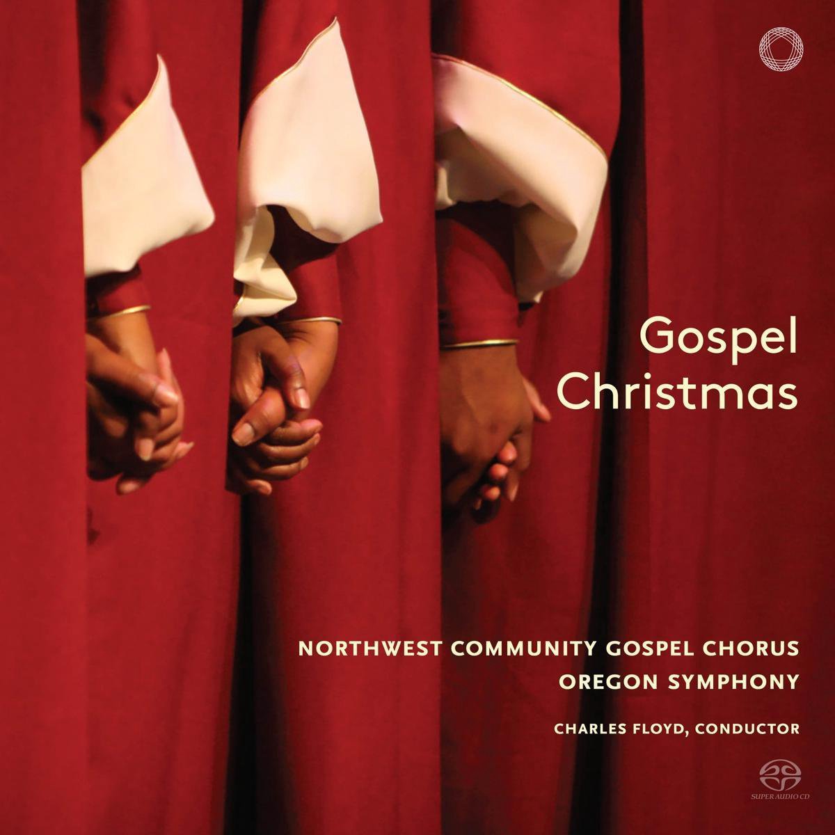 Charles Floyd, Terry Davis, Northwest Community Gospel - Gospel Christmas (SACD)