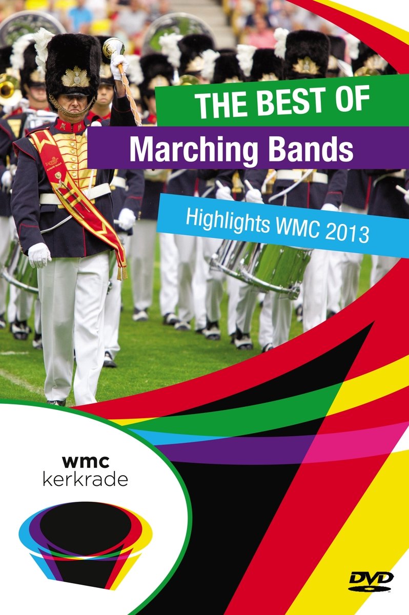 The Best Of Marching Bands-Wmc 2013