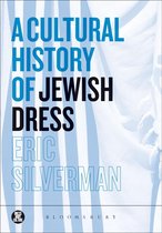 A Cultural History of Jewish Dress
