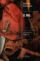 Condición Humana - El mal