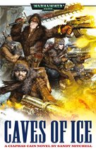 Ciaphas Cain: Warhammer 40,000 2 - Caves of Ice