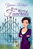 A Musgrave Landing Mystery 2 - Fun With Funerals