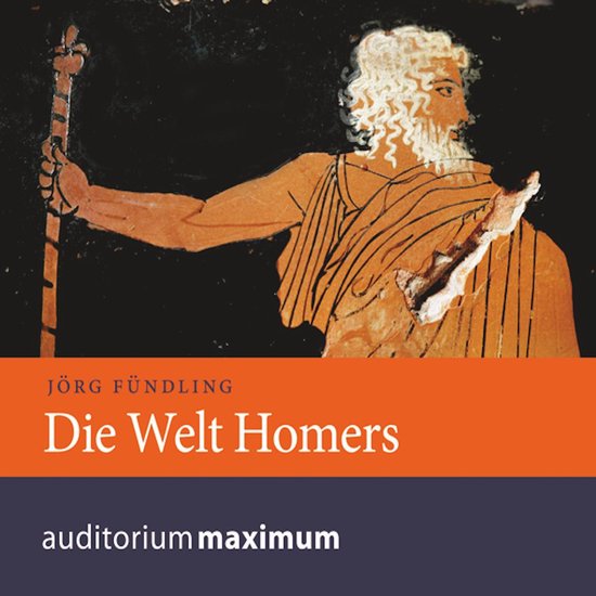 Die Welt Homers (Ungekürzt) - cover