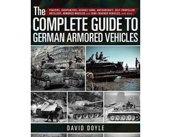 The Complete Guide to German Armored Vehicles