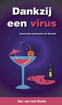 Dank zij een virus