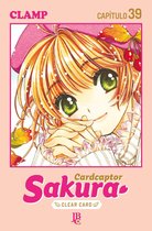 Cardcaptor Sakura - Clear Card 39 - Cardcaptor Sakura - Clear Card Arc Capítulo 039