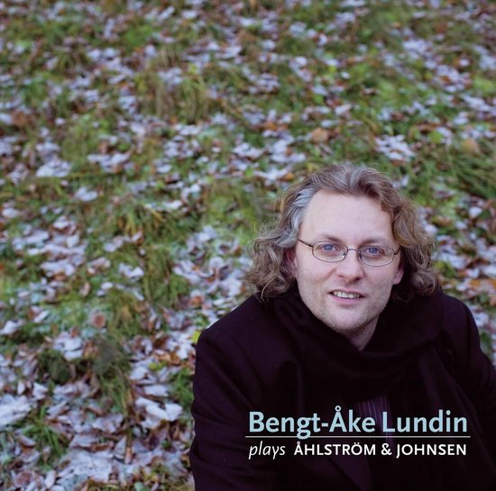 Bengt-Ake Lundin - Plays Ahlstrom & Johnsen (CD)