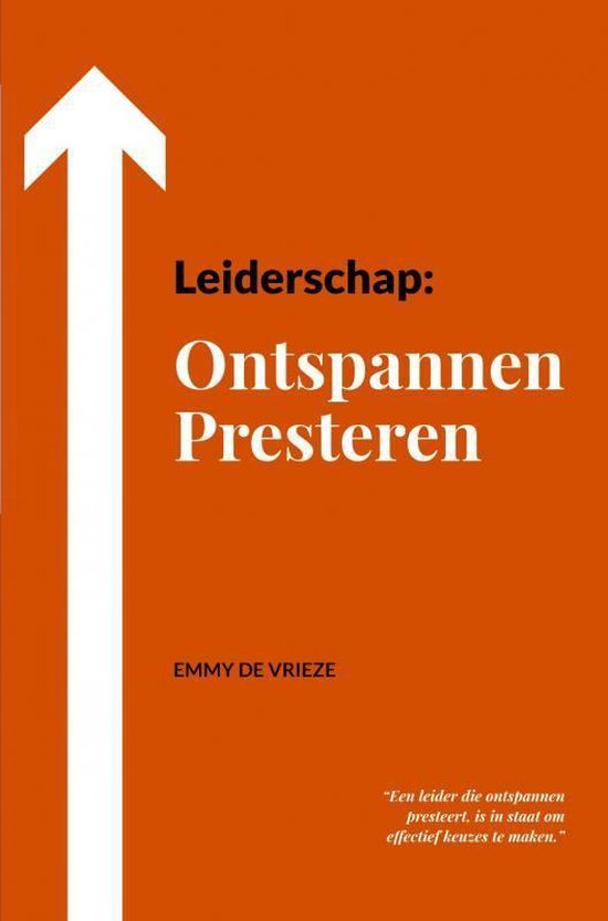 Leiderschap: Ontspannen Presteren - cover