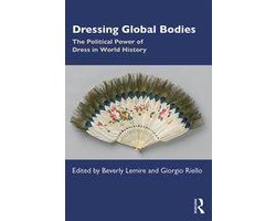 Dressing Global Bodies